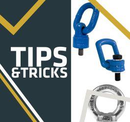 Tips & Tricks | Die perfekte Hebeöse für Ihre Hebeaufgabe!